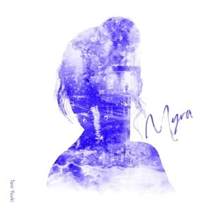 タニユウキの楽曲myra